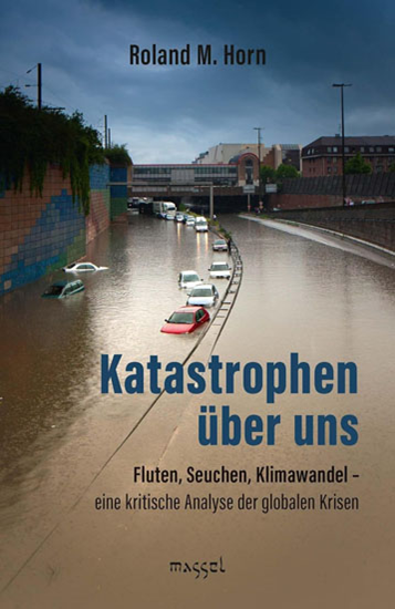 Mein neues Buch „Katastrophen über uns“ ist ab sofort lieferbar!